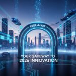Free AI Kit: Your Gateway to 2026 Innovation
