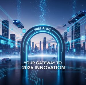Free AI Kit: Your Gateway to 2026 Innovation
